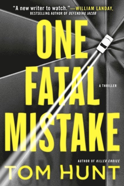 Tom Hunt - One Fatal Mistake, E-bok