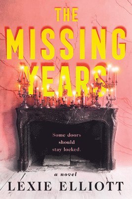 Lexie Elliott - The Missing Years, Häftad. Tillgänglighet: Lägg i varukorg