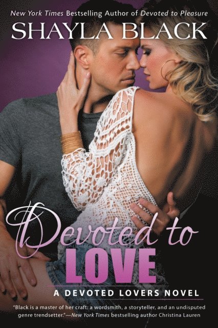 Shayla Black - Devoted to Love, E-bok