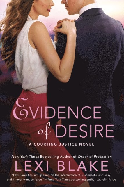 Lexi Blake - Evidence of Desire, E-bok