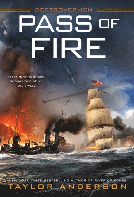 Taylor Anderson - Pass of Fire, E-bok