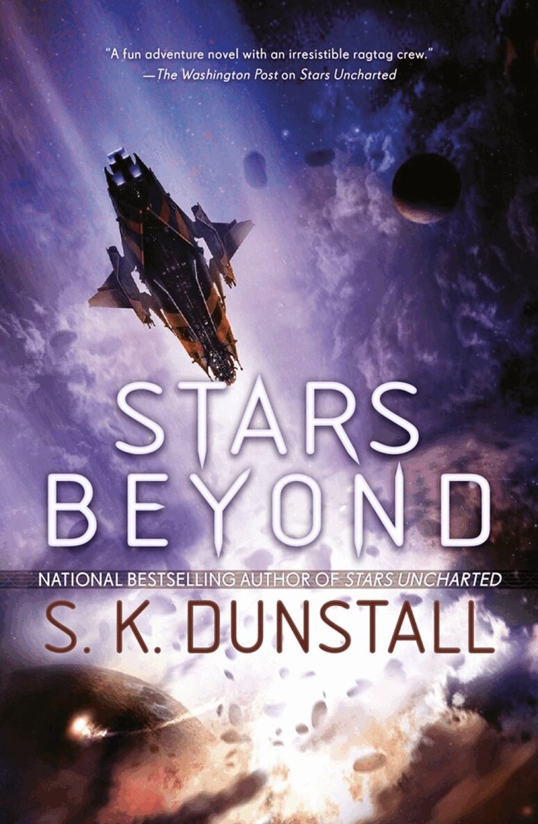 S.K. Dunstall - Stars Beyond, Häftad