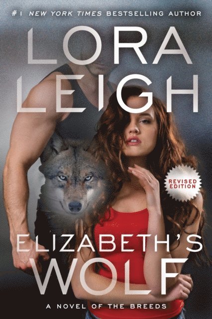Lora Leigh - Elizabeth's Wolf, E-bok