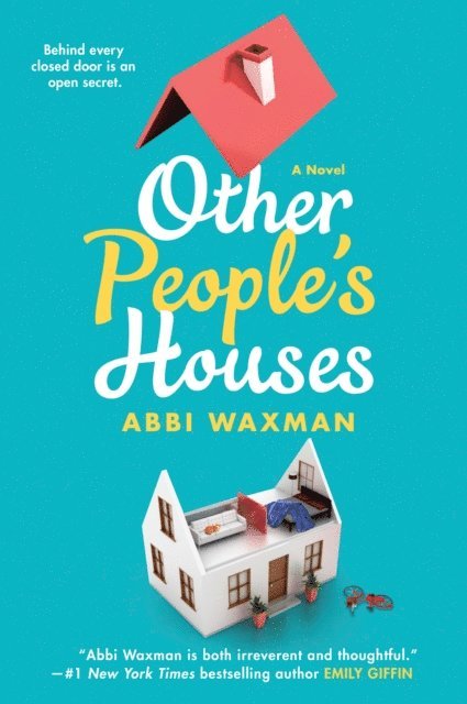Abbi Waxman - Other People's Houses, E-bok