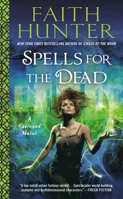 Faith Hunter - Spells for the Dead, E-bok