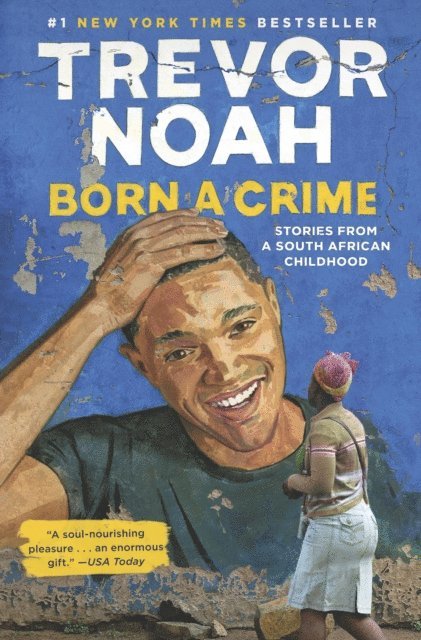 Trevor Noah - Born a Crime, E-bok