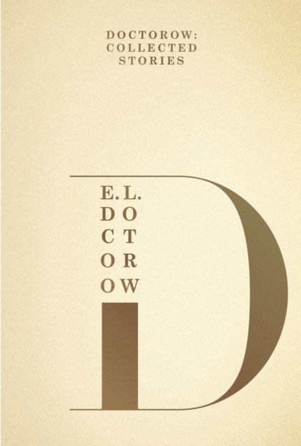 E.L. Doctorow - Doctorow: Collected Stories, E-bok. Tillgänglighet: Lägg i varukorg