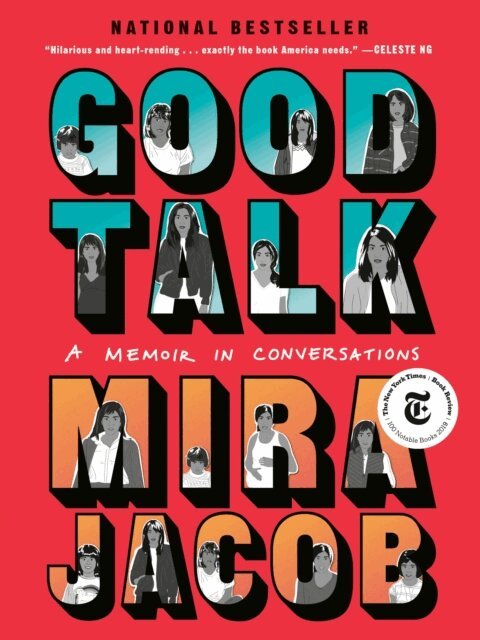 Mira Jacob - Good Talk, E-bok