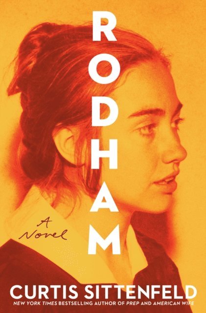 Curtis Sittenfeld - Rodham, E-bok