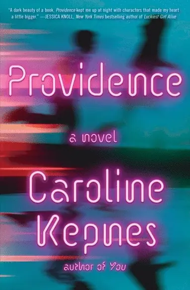 Caroline Kepnes - Providence, E-bok