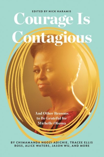 Nick Haramis - Courage Is Contagious, E-bok