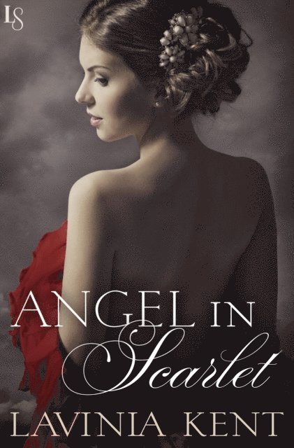 Lavinia Kent - Angel in Scarlet, E-bok