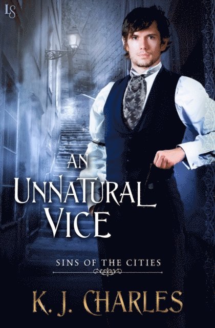 KJ Charles - Unnatural Vice, E-bok