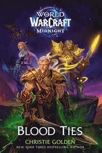 Blood Ties (World of Warcraft: Midnight)