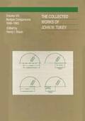 The Collected Works of John W. Tukey