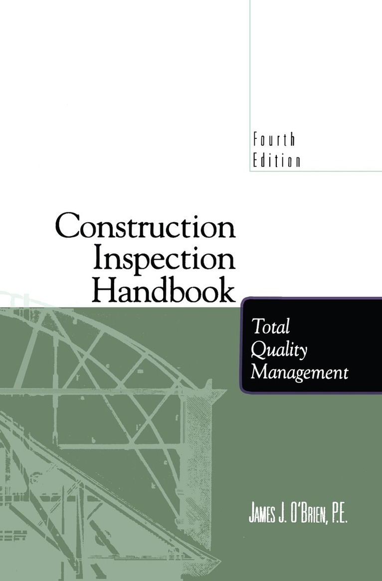 James J. O'Brien - Construction Inspection Handbook, Inbunden