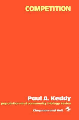 Paul Keddy - Competition, Inbunden