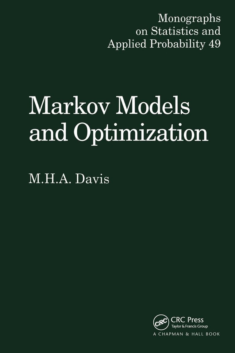 M.H.A. Davis - Markov Models & Optimization, Inbunden. Tillgänglighet: Lägg i varukorg