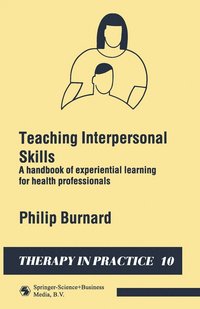 Teaching Interpersonal Skills