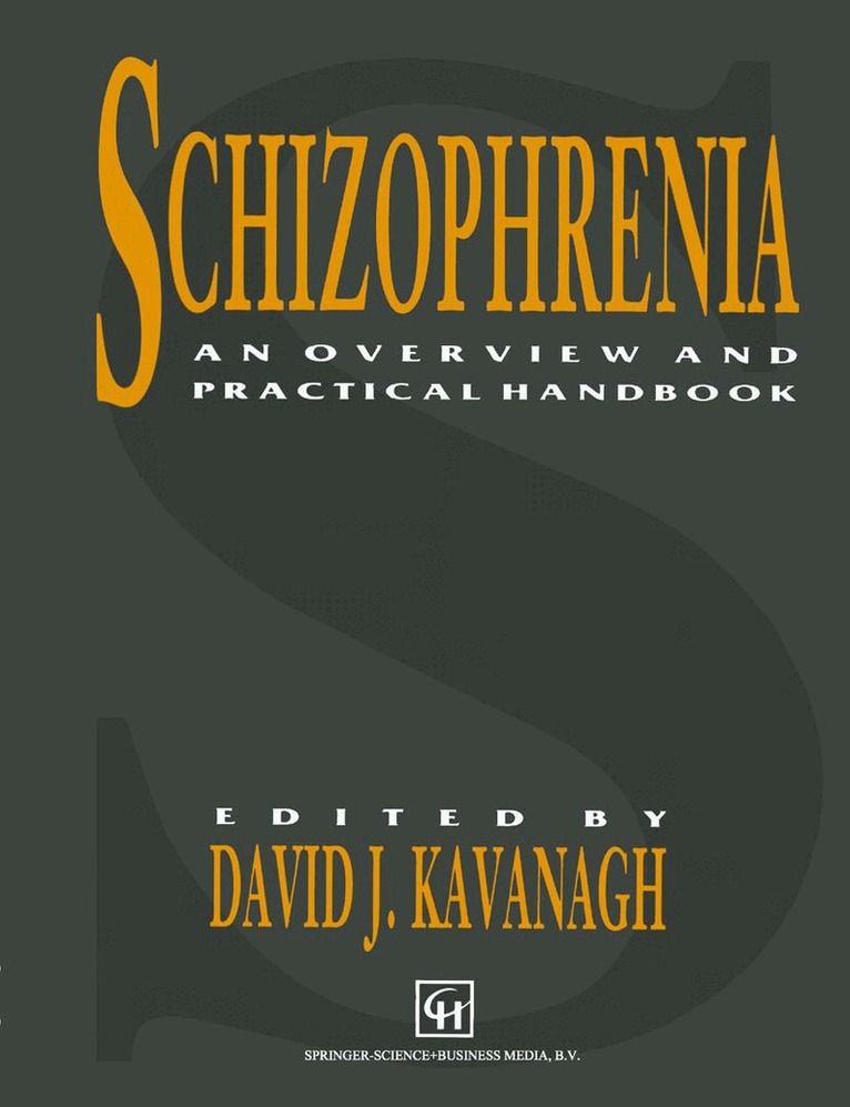 David John Kavanagh, D. Kavanagh - Schizophrenia, Häftad