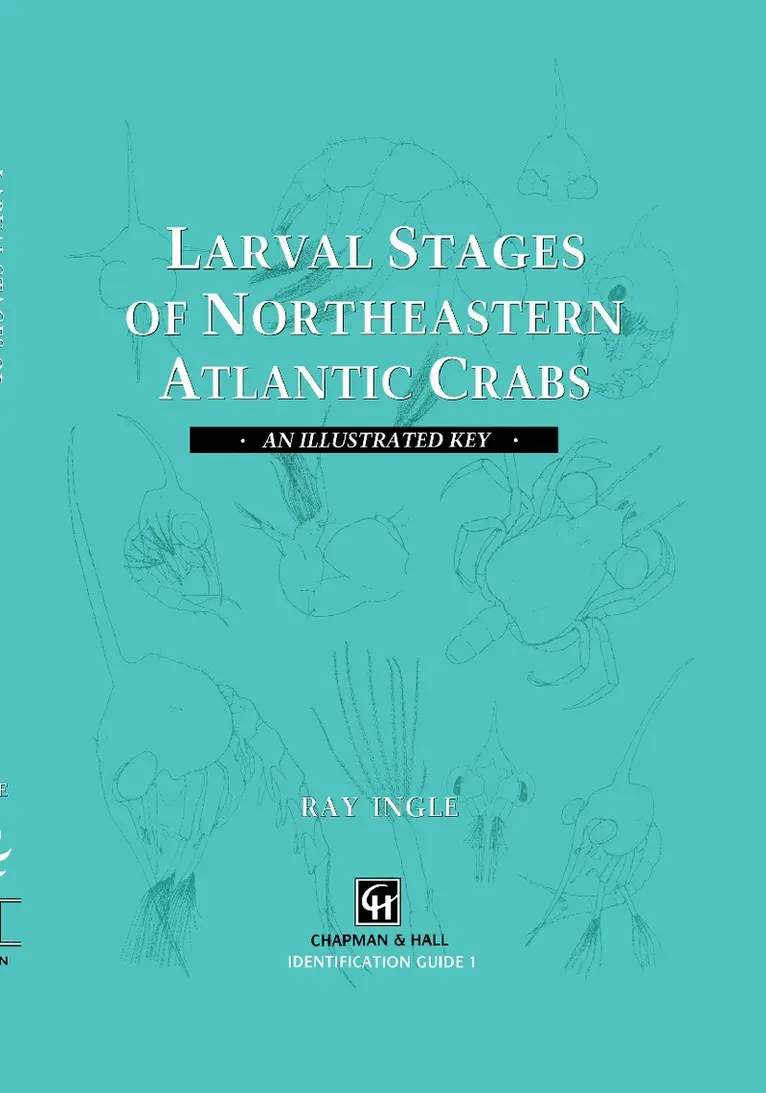 R. Ingle - Larval Stages of Northeastern Atlantic Crabs, Inbunden. Tillgänglighet: Lägg i varukorg