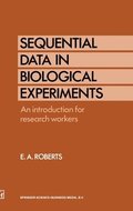 Sequential Data in Biological Experiments: An Introduction for Research Workers