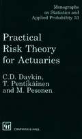 Practical Risk Theory for Actuaries