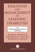 Diagnosis and Management of Learning Disabilities