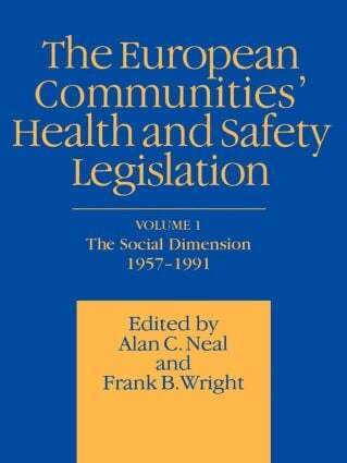 A.C. Neal - European Communities' Health and Safety Legislation, Häftad