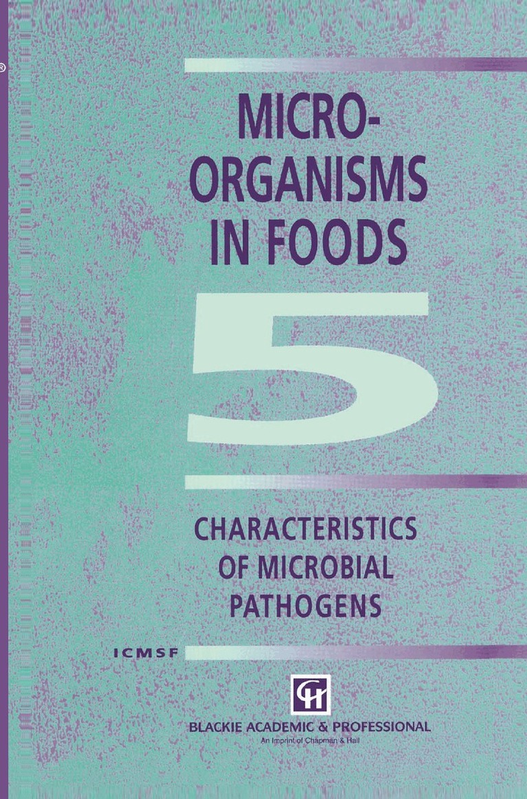 International Commission on Microbiological Specifications for Foods (ICMSF) - Microorganisms in Foods 5, Inbunden
