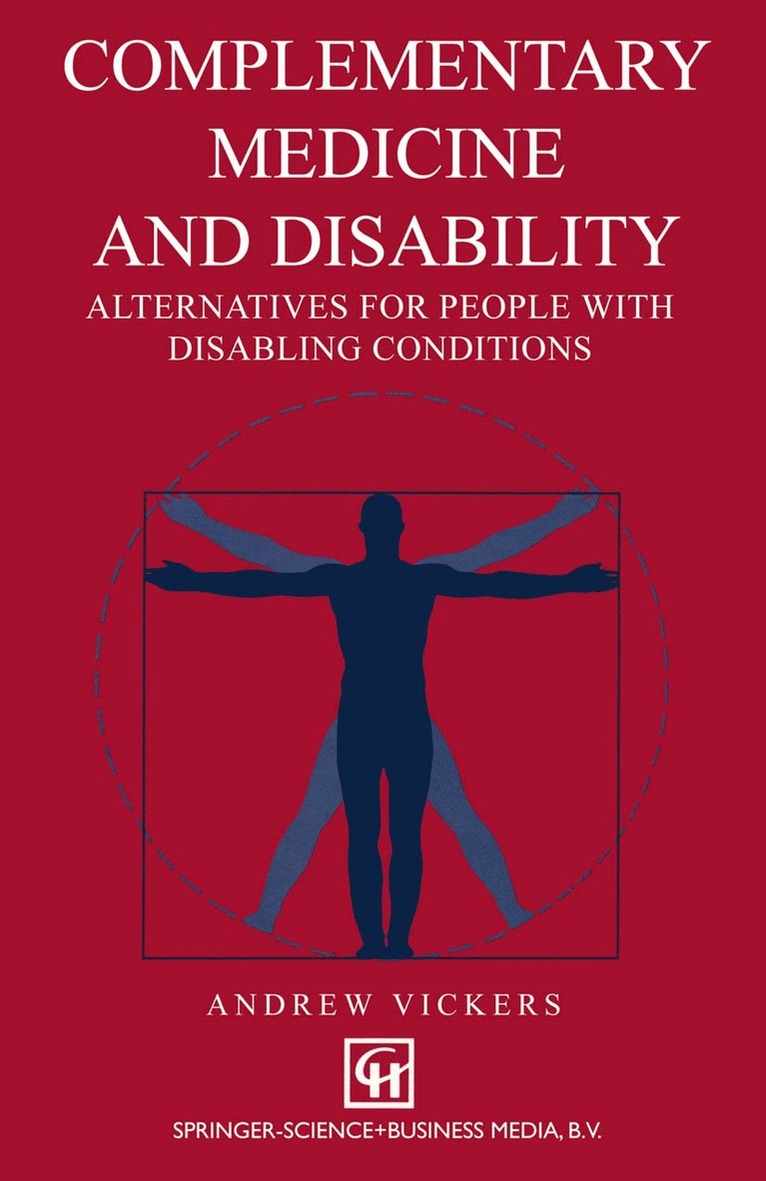 Andrew Vickers - Complementary medicine and disability, Häftad