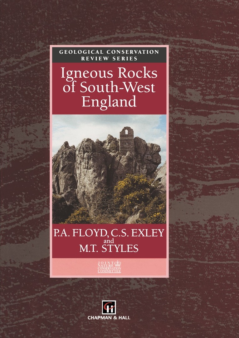 P.A. Floyd, C.S. Exley, M.T. Styles - Igneous Rocks of South-West England, Inbunden