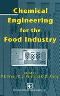 Chemical Engineering for the Food Industry