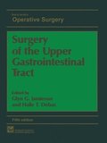 Surgery of the Upper Gastrointestinal Tract