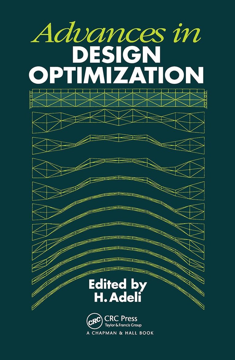 H. Adeli - Advances in Design Optimization, Inbunden