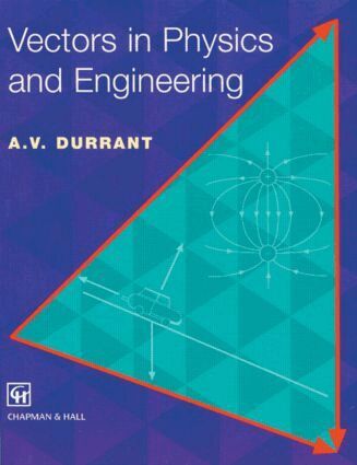 Alan Durrant - Vectors in Physics and Engineering, Häftad. Tillgänglighet: Lägg i varukorg