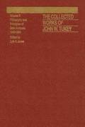 The Collected Works of John W. Tukey