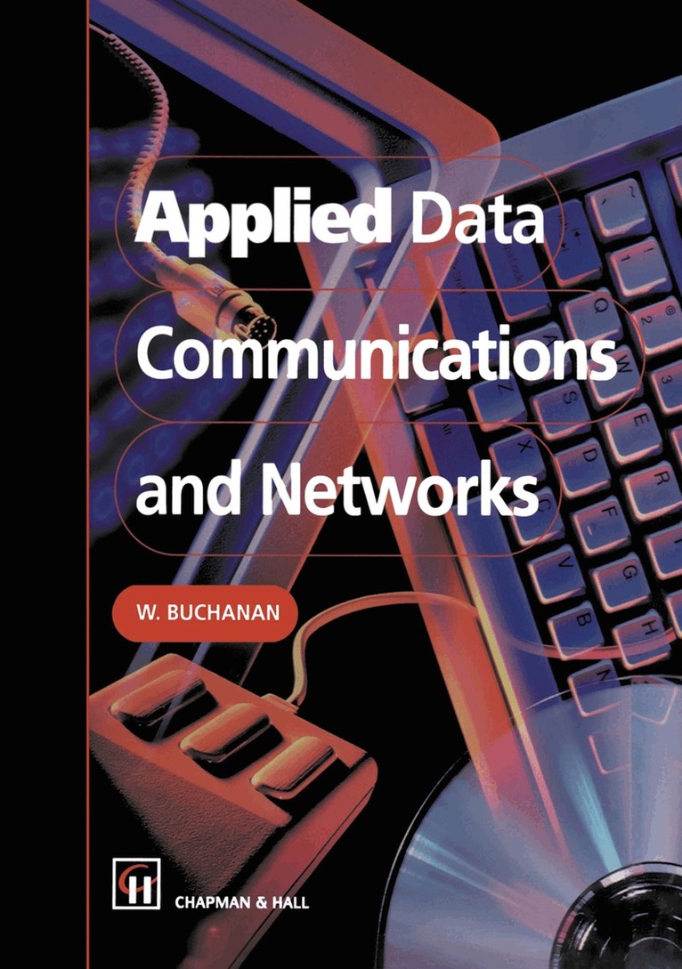 B. Buchanan - Applied Data Communications and Networks, Häftad