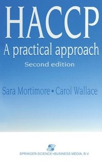 Haccp: A Practical Approach, Second Edition