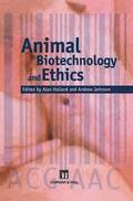 Animal Biotechnology and Ethics