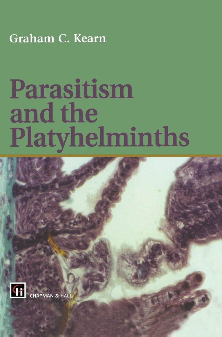 Graham C. Kearn - Parasitism and the Platyhelminths, Inbunden. Tillgänglighet: Lägg i varukorg