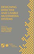 Designing Effective and Usable Multimedia Systems