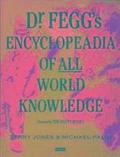 Dr. Fegg's Encyclopaedia of All World Knowledge
