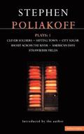 Poliakoff Plays: v.1 'Clever Soldiers Hitting Town'; 'City Sugar'; 'Shout Across the River'; 'American Days'; 'Strawberry Fields'