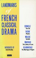 Landmarks Of French Classical Drama