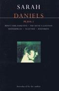 Daniels Plays: v. 1 'Ripen Our Darkness', 'Devil's Gateway', 'Masterpieces', 'Neaptide', 'Byrthrite'