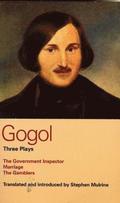 Gogol Three Plays