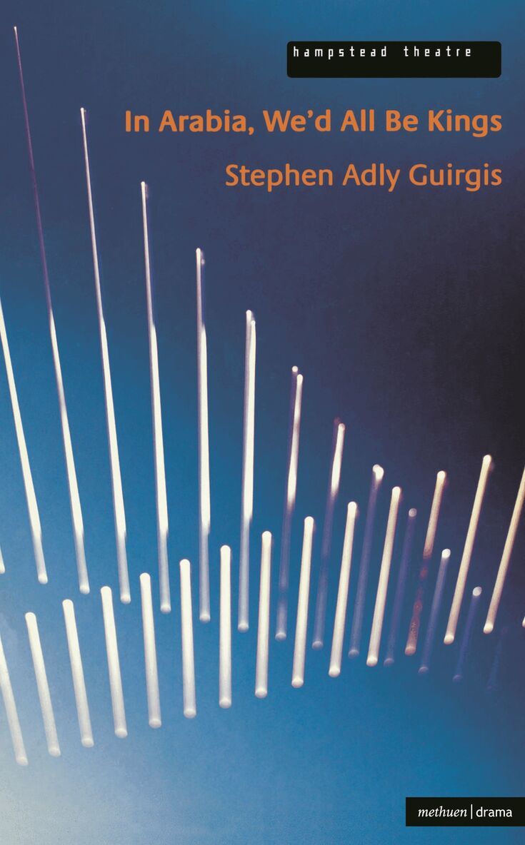 Stephen Adly Guirgis - In Arabia We'd All Be Kings, Häftad