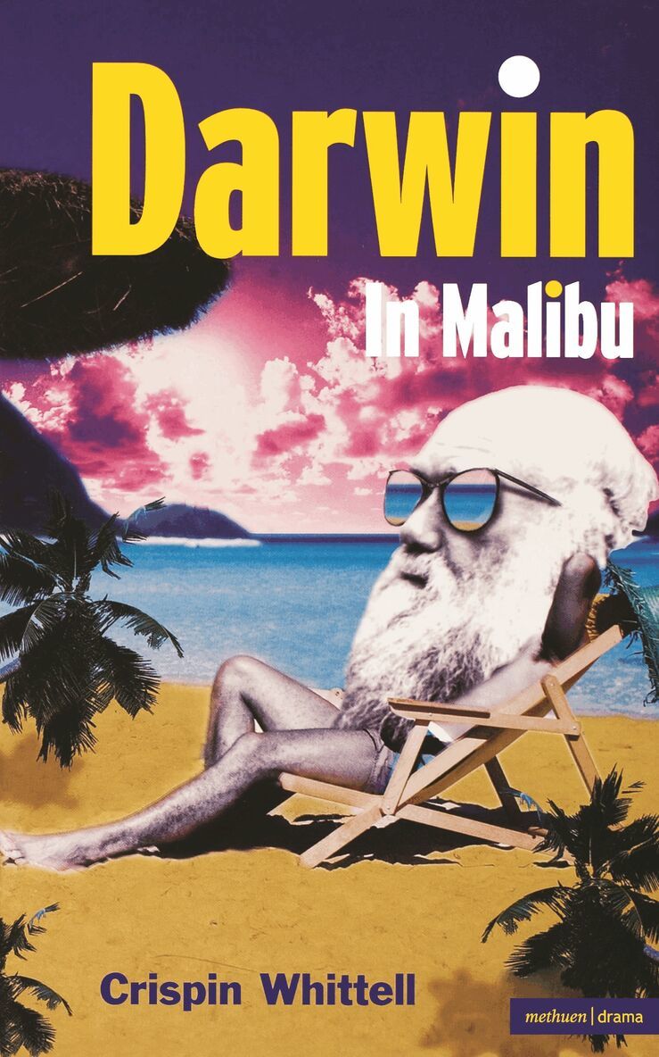 Crispin Whittell - Darwin In Malibu, Häftad
