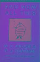 W. C. Sellar, R. J. Yeatman - And Now All This, Häftad